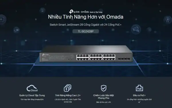 TL-SG2428P V1 Switch Smart JetStream 28 cổng Gigabit với 24 cổng PoE+