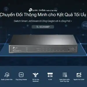 TL-SG2008P Switch Smart JetStream 8 cổng Gigabit với 4 cổng PoE+