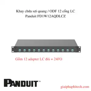 Khay chứa sợi quang / ODF 12 cổng LC Panduit FD1W12AQDLCZ