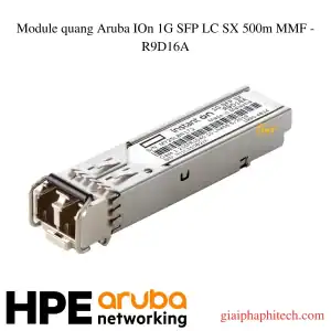 Module quang Aruba IOn 1G SFP LC SX 500m MMF - R9D16A