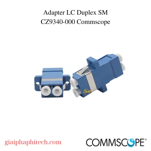 Adapter LC Duplex SM mã CZ9340-000 Commscope