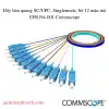 Dây hàn quang SC/UPC, Singlemode, bộ 12 màu mã EH0194-001 Commscope