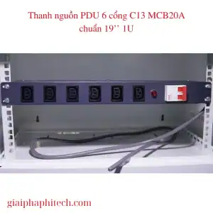 Thanh nguồn PDU 6 cổng C13 MCB 20A chuẩn 19'' 1U
