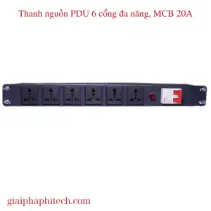 Thanh nguồn PDU 6 cổng đa năng MCB 20A chuẩn 19"