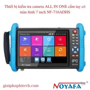 Thiết bị kiểm tra camera ALL IN ONE cầm tay có màn hình 7 inch NF-716ADHS