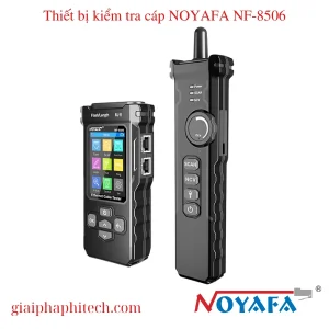 Thiết bị kiểm tra cáp NOYAFA NF-8506
