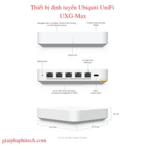 Chi tiết Ubiquiti UniF Thiết bị định tuyến UXG-Max
