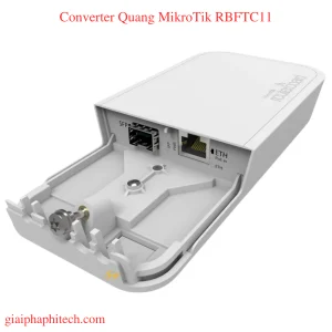 Converter Quang MikroTik RBFTC11 ngoài trời