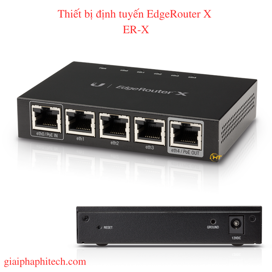 Thiết bị định tuyến EdgeRouter X (ER-X)