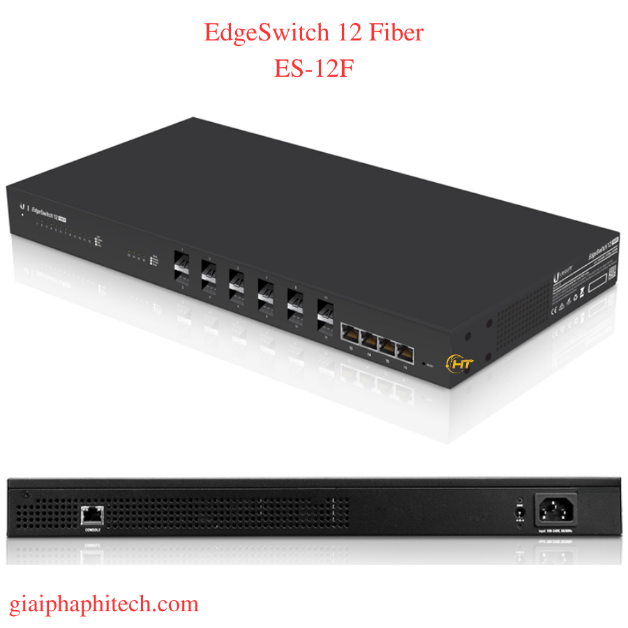 Thiết bị chuyển mạch EdgeSwitch 12 Fiber