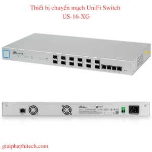 Thiết bị chuyển mạch UniFi Switch US-16-XG