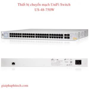 Thiết bị chuyển mạch UniFi Switch US-48-750W