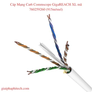Cáp Mạng Cat6 Commscope GigaREACH XL mã 760259260, 915m/cuộn